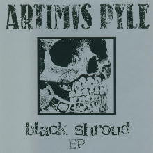 Artimus Pyle – Black Shroud EP CD