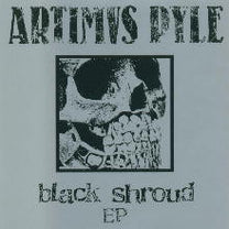 Artimus Pyle – Black Shroud EP CD