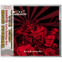 Barbatos – Let&#39;s Fucking Die! CD