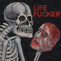 Life Fucker – Life Fucker 7" (Rare / Used, VG)