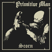 Primitive Man – Scorn LP
