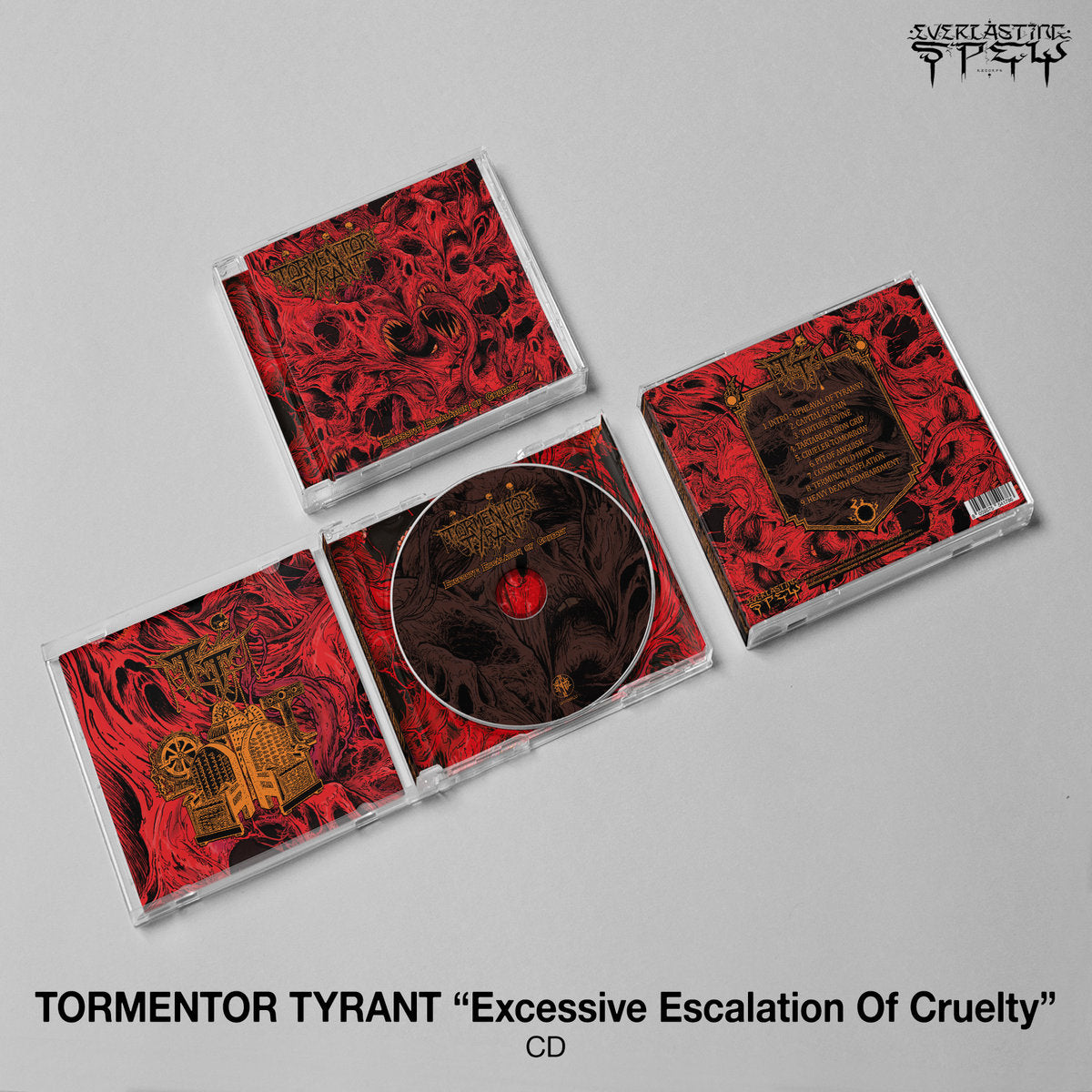 Tormentor Tyrant – Excessive Escalation of Cruelty CD