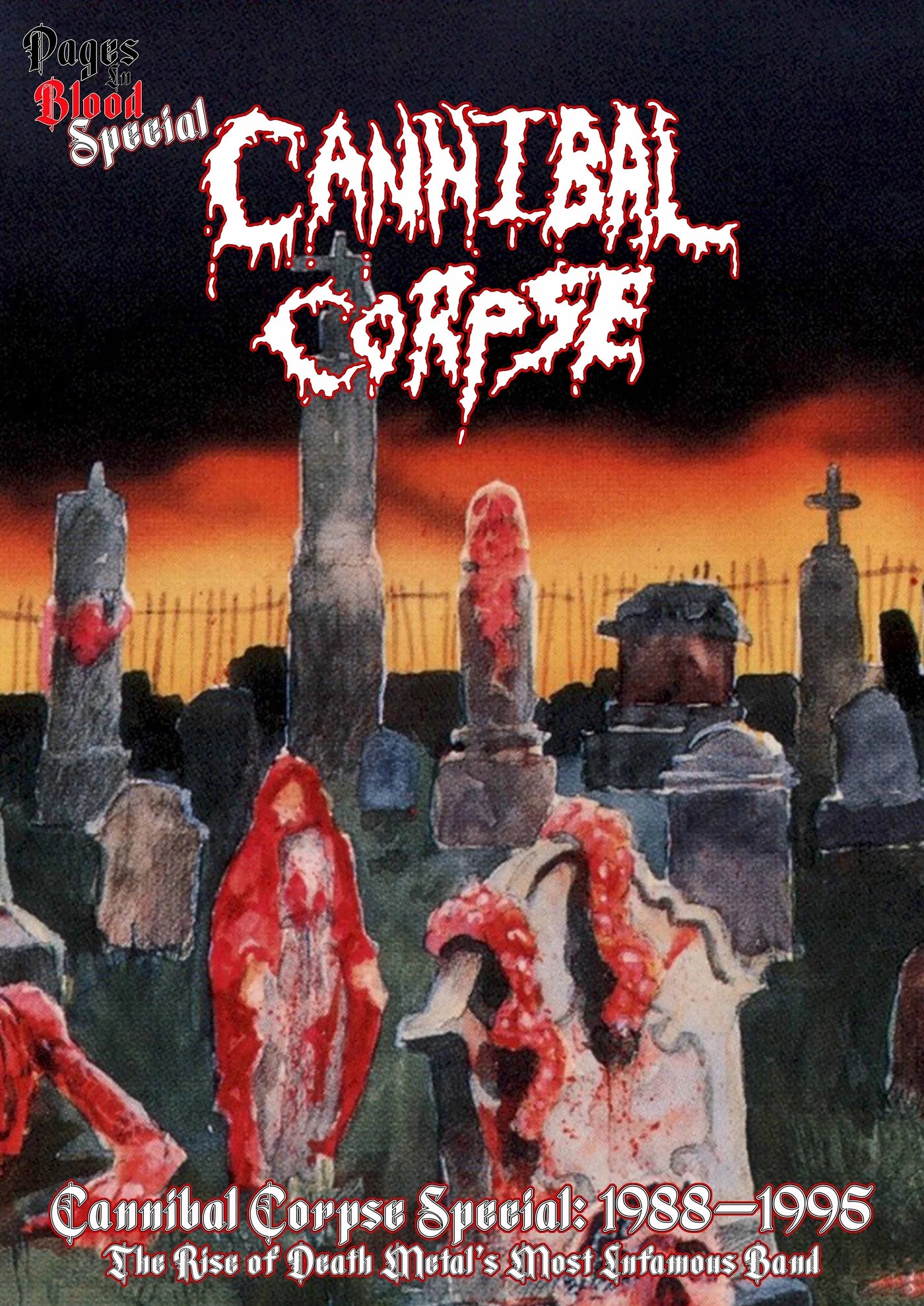 Pages In Blood, Cannibal Corpse special: 1988-1995, Issue #4 BK/Zine