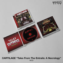 Cartilage – Tales from the Entrails: A Necrology MCD