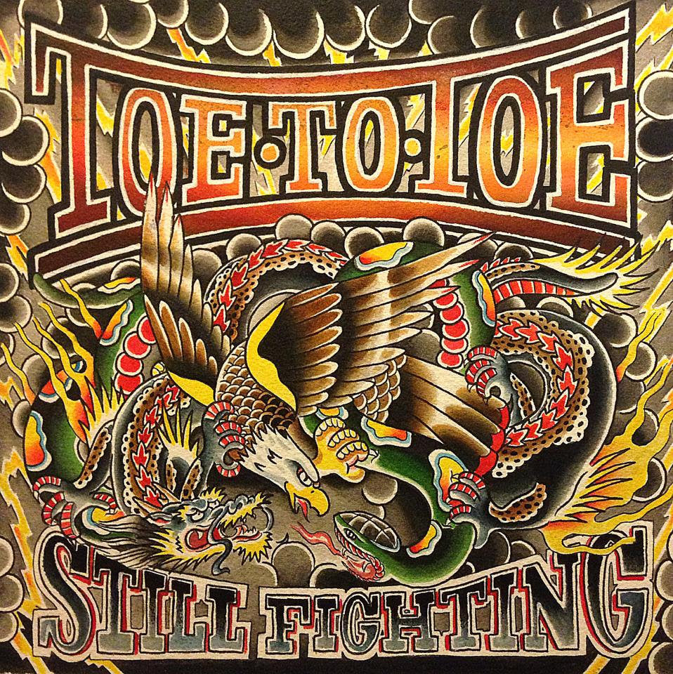 Toe to Toe – Still Fighting 7&quot; (Rare / Used, VG+)