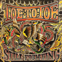 Toe to Toe – Still Fighting 7&quot; (Rare / Used, VG+)