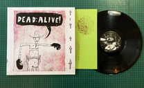 Dead – Alive LP