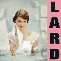 Lard – Pure Chewing Satisfaction LP