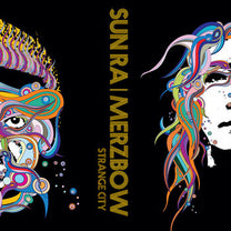 Sun Ra / Merzbow – Strange City CD