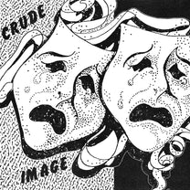 Crude Image – Crude Image MC (Rare / Used, VG+)