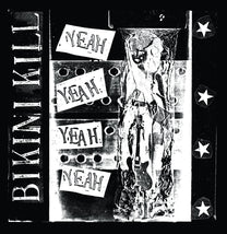 Bikini Kill – Yeah Yeah Yeah EP MLP