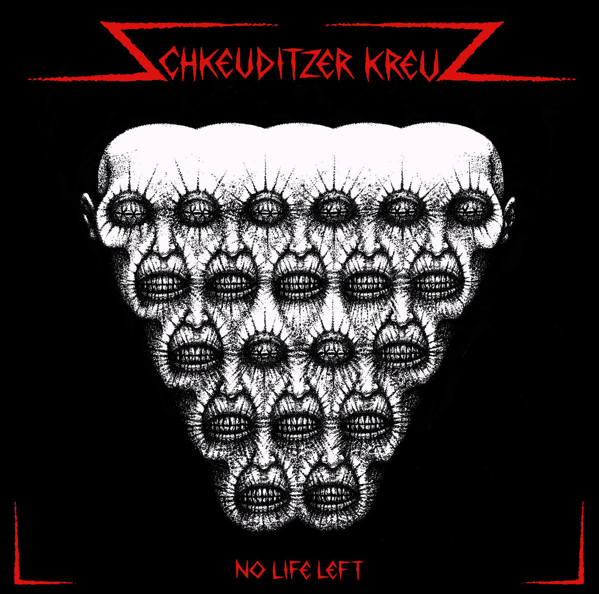 Schkeuditzer Kreuz – No Life Left LP