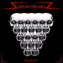 Schkeuditzer Kreuz – No Life Left LP