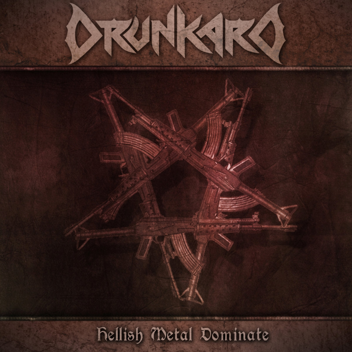 Drunkard – Hellish Metal Dominate CD (Rare / Used, NM)