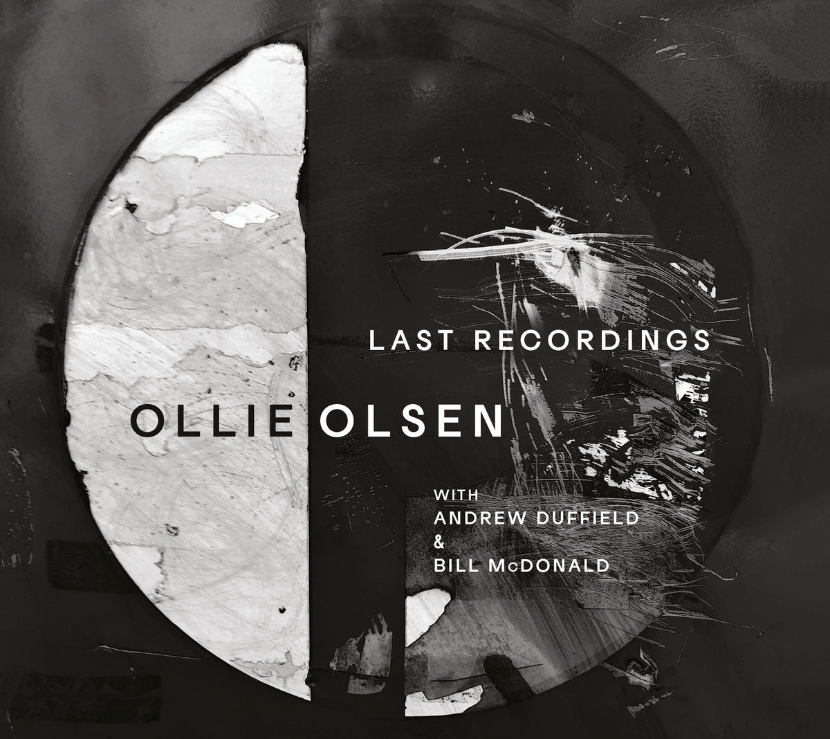 Ollie Olsen with Andrew Duffield &amp; Bill McDonald – Last Recordings LP