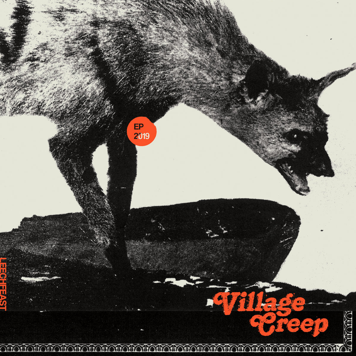Leechfeast – Village Creep 12" MLP