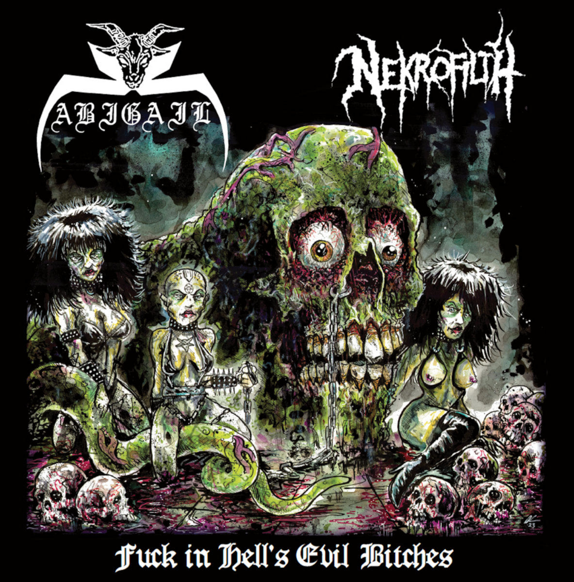 Abigail / Nekrofilth – Fuck In Hell&#39;s Evil Bitches CD