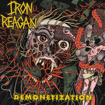 Iron Reagan – Demonetization LP