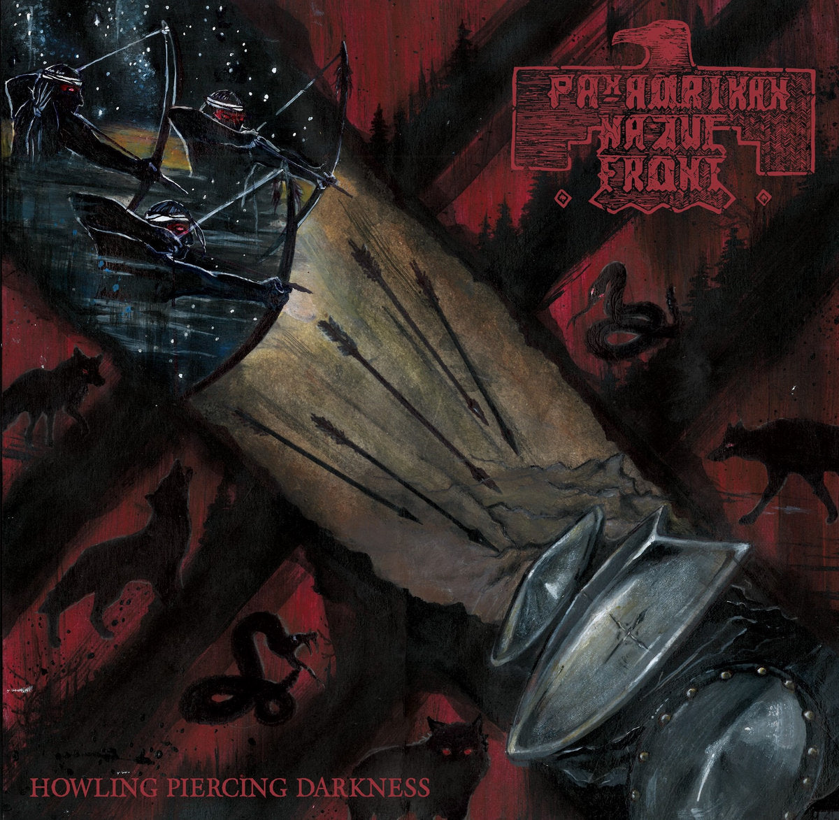 Pan-Amerikan Native Front – Howling Piercing Darkness 10" MLP