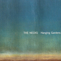 Necks, The – Hanging Gardens CD