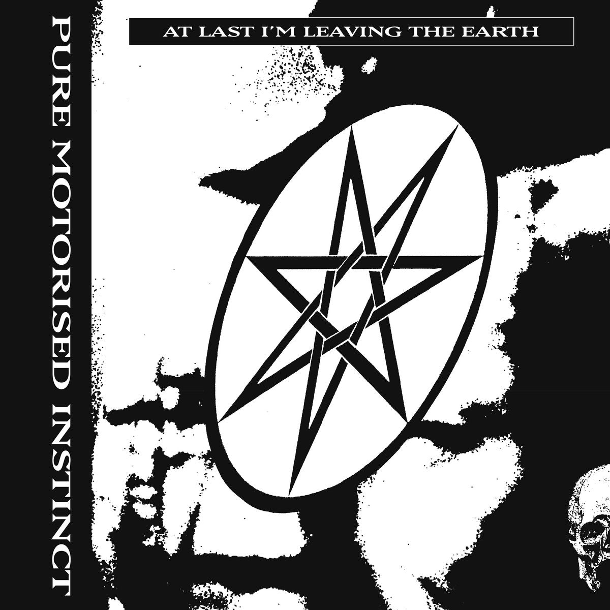 Pure Motorised Instinct – At Last I'm Leaving The Earth LP