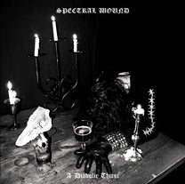 Spectral Wound – A Diabolic Thirst LP