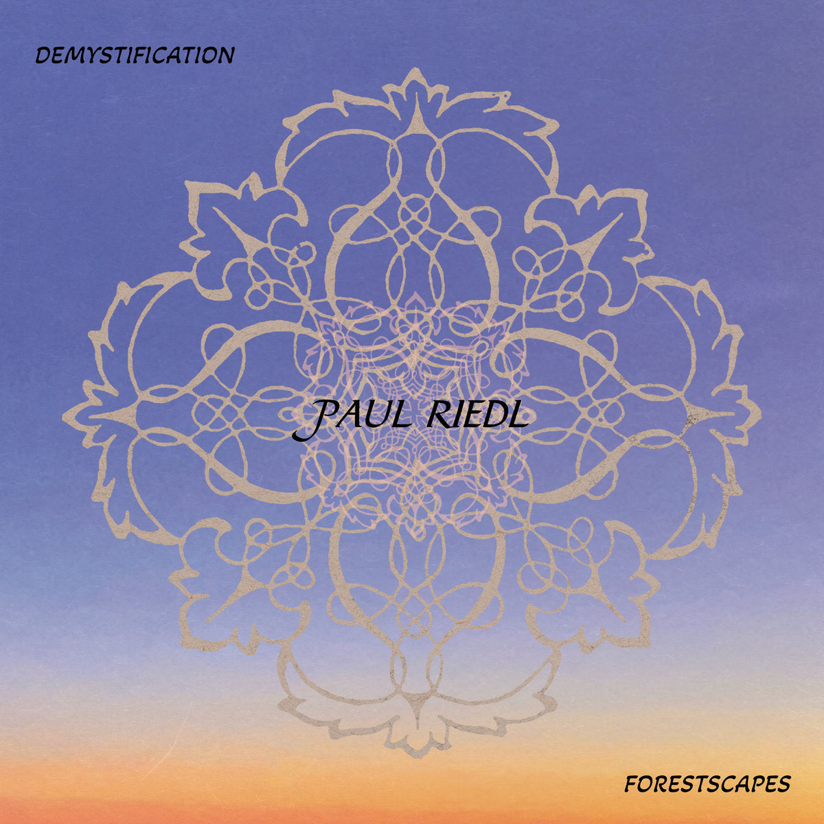 Paul Riedl – Demystification / Forestscapes 2CD
