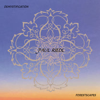 Paul Riedl – Demystification / Forestscapes 2LP