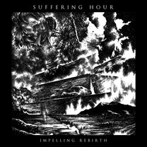 Suffering Hour – Impelling Rebirth 10&quot; MLP