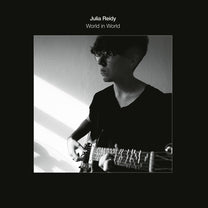 Julia Reidy – World In World LP