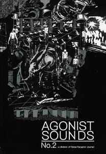 Agonist Sounds, No. 2 BK / Zine