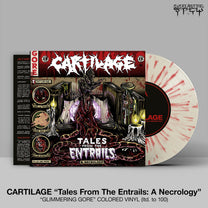 Cartilage – Tales From The Entrails: A Necrology 7"
