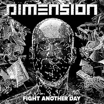 Dimension – Fight Another Day 7"
