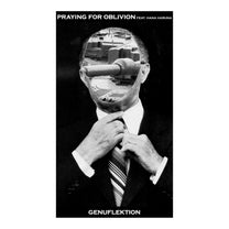 Praying For Oblivion – Genuflektion 10&quot;