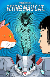 Flying Mau Cat, Issue #2, by Paul Börchers