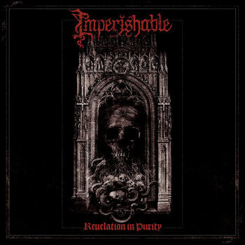 Imperishable – Revelation In Purity LP