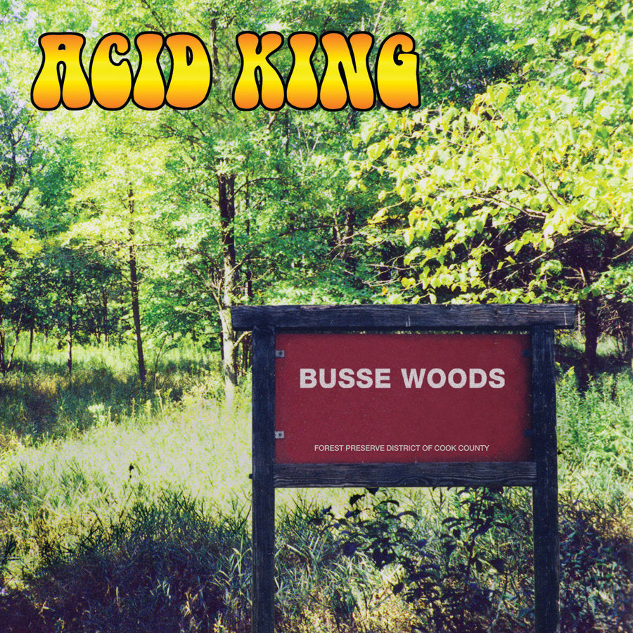 Acid King – Busse Woods LP
