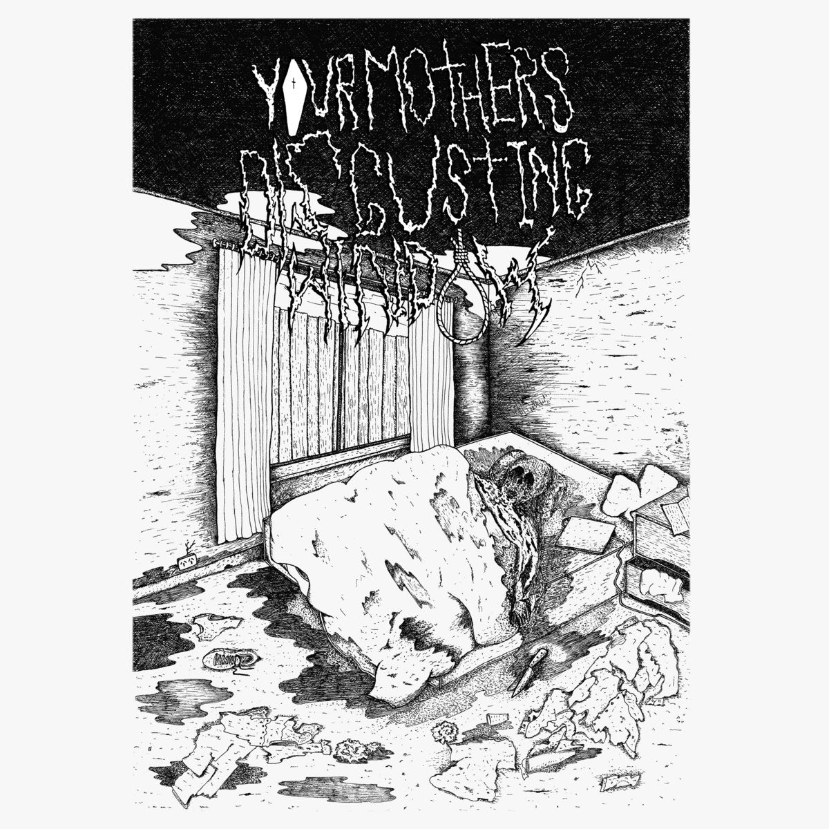 Your Mothers Disgusting Window – S/T MC