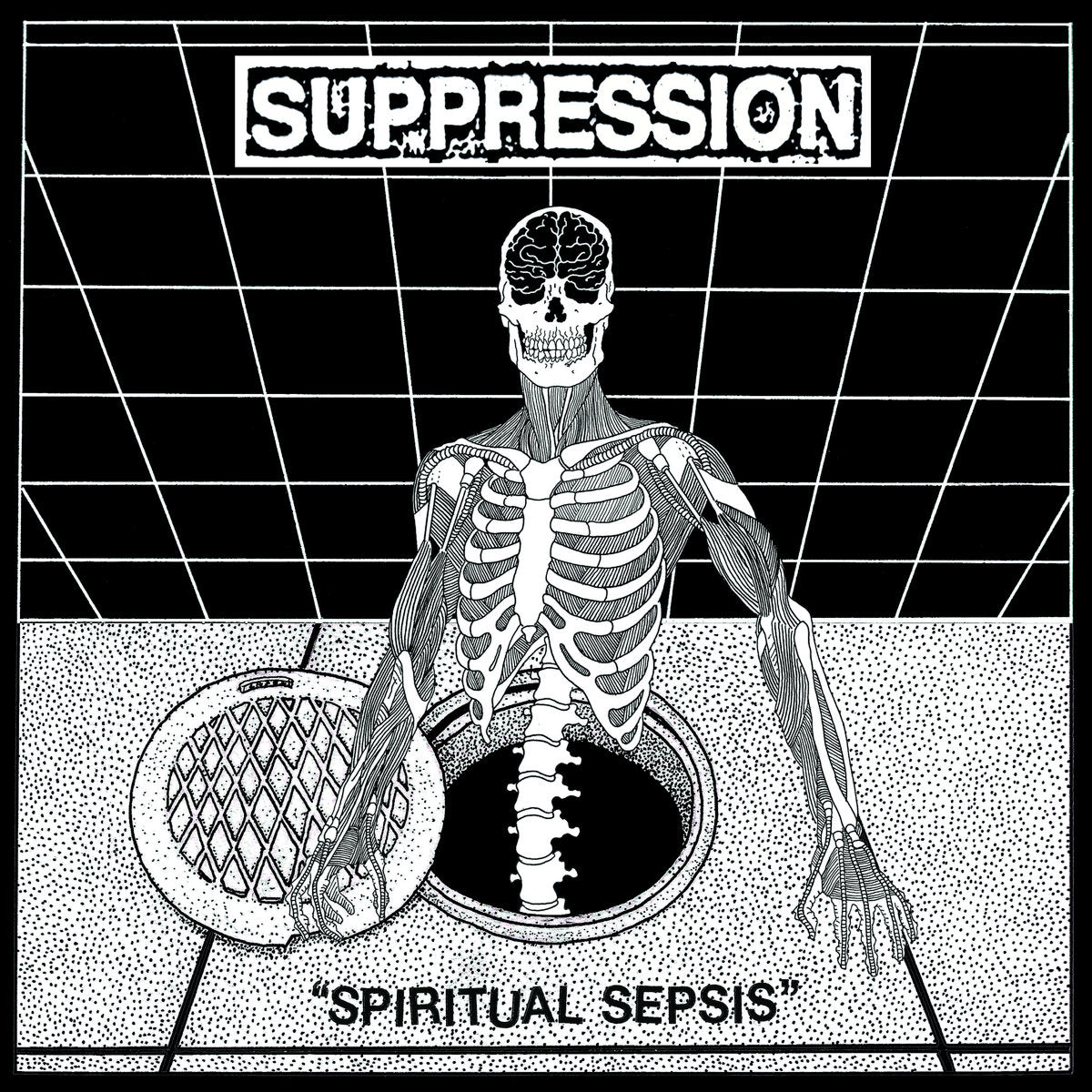 Suppression – Spiritual Sepsis LP