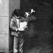 Thou – Umbilical LP