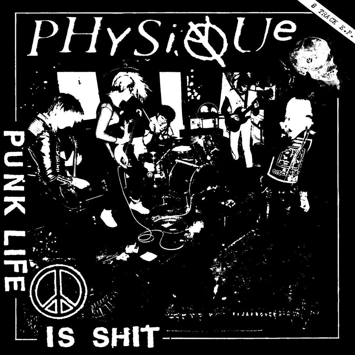 Physique – Punk Life Is Shit MLP
