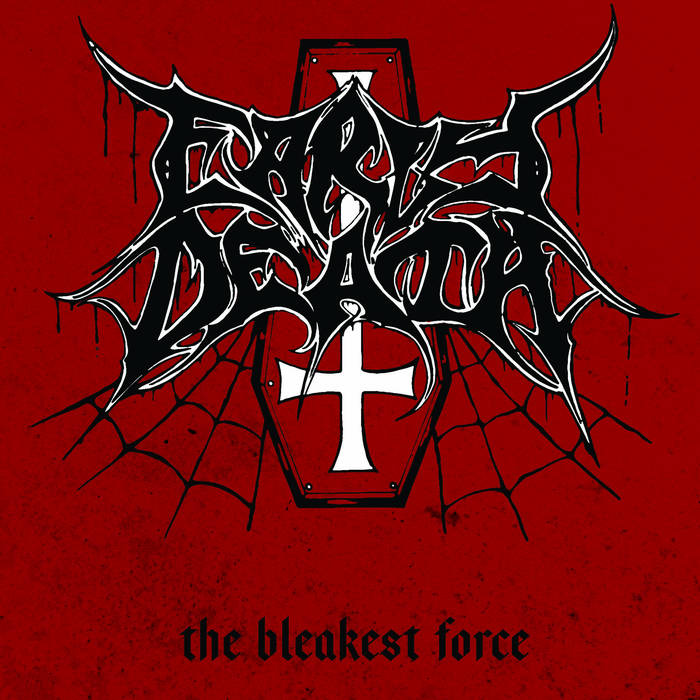 Early Death – The Bleakest Force CD