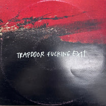 Trapdoor Fucking Exit – S/T LP (Rare / Used, VG+)