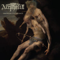 Acephalix – Theothanatology LP