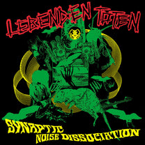 Lebenden Toten – Synaptic Noise Dissociation LP
