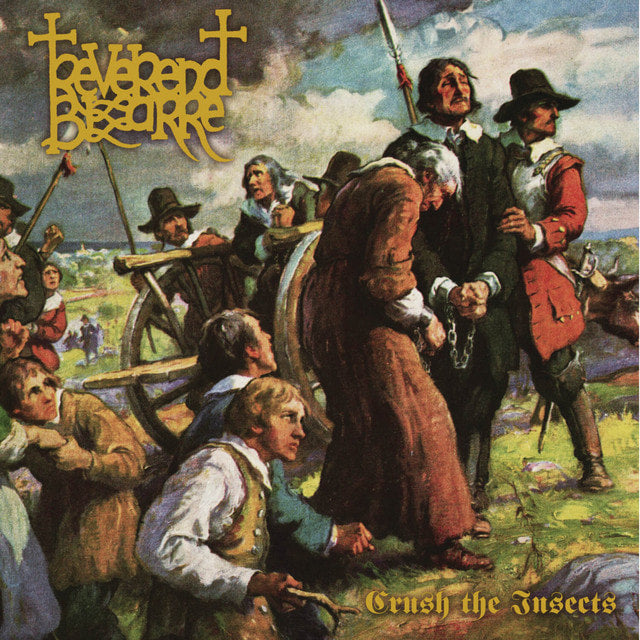 Reverend Bizarre – II: Crush The Insects 2LP