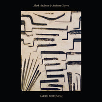 Mark Anderson &amp; Anthony Guerra – Earth Diffusion CD