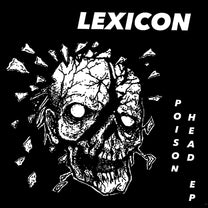 Lexicon – Poison Head EP 7&quot;