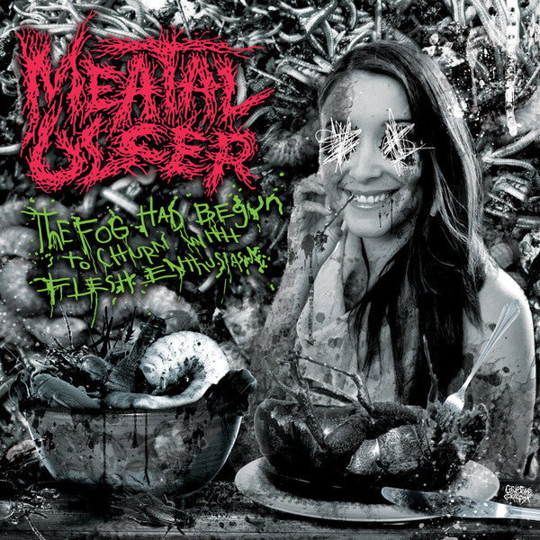 Meatal Ulcer – The Fog Had Begun to Churn With Flesh Enthusiasm CD