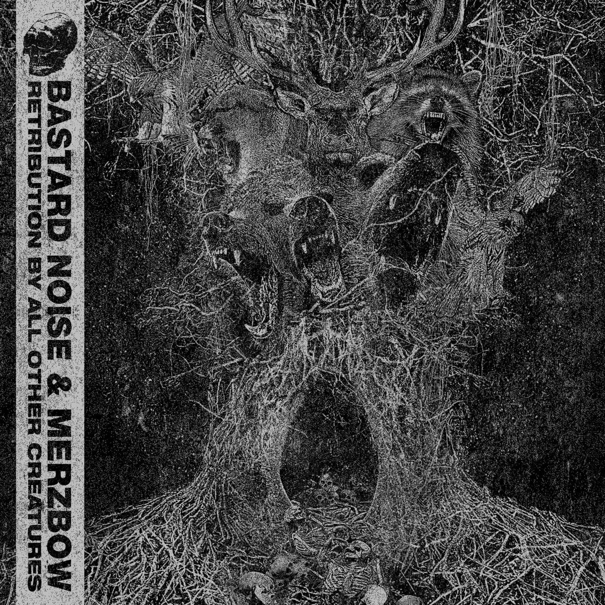 Bastard Noise and Merzbow – Retribution By All Other Creatures LP